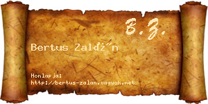 Bertus Zalán névjegykártya