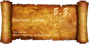 Bertus Zalán névjegykártya